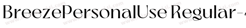 BreezePersonalUse Regular字体转换